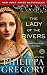 The Lady of the Rivers