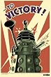 Doctor Who - Dalek To Victory! 24x36 Poster Propaganda Vintage