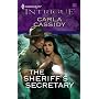 The Sheriff's Secretary (Harlequin Intrigue Series)
