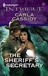 The Sheriff's Secretary (Harlequin Intrigue Series)