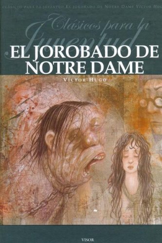 El Jorobado de Notre Dame (Spanish Edition)