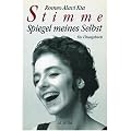 Stimme. Spiegel meines Selbst: Ein �bungsbuch