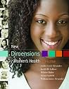 New Dimensions in Women's Health