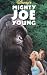 VHS : Mighty Joe Young (Disney's)
