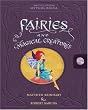 Encyclopedia Mythologica: Fairies and Magical Creatures