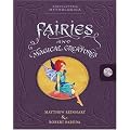 Encyclopedia Mythologica: Fairies and Magical Creatures