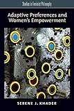 Adaptive preferences and women's empowerment