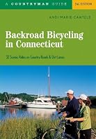 Backroad Bicycling in Connecticut: 32 Scenic Rides on Country Roads & Dirt Lanes, Second Edition (Backroad Bicycling)
