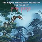 The London Philharmonic Orchestra Plays The Music Of Pink Floyd