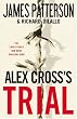 Alex Cross's TRIAL