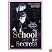 School For Secrets
