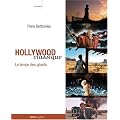 Hollywood classique - Le temps des g�ants