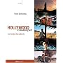 Hollywood classique - Le temps des g�ants de Pierre Berthomieu