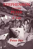 Review   / Stephenson Called Peter: A Life