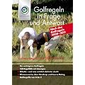 Golfregeln in Frage & Antwort 2008-2011: Das offizielle Buch zur DGV-Platzreife