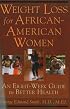 Weight Loss for African-American Women: An Eight-Week Guide to Better Health