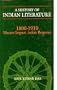 A History of Indian Literature: 1800-1910 : Western Impact, Indian Response