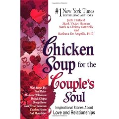 Chicken Soup for the Couple's Soul: Inspirational Stories About Love and Relationships