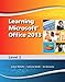 Learning Microsoft Office 2013: Level 2 -- CTE/School