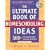 The Ultimate Book of Homeschooling Ideas: 500+ Fun and Creative Learning Activities for Kids Ages 3-12