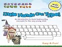 Keyboard Town PALS Little Hands Can Type Preschool Readiness Program, Nov. 2009, CD-ROM, PC & Mac Compatible with Flash Player Version 8 or Later Installed, Is Designed to Introduce Pre-school Age Children to 7 Basic Computer Keyboarding Concepts with the Aid of Puppets, Poetry & Fun Activities. This Product Will Lay the Essential Foundation Needed for Preschoolers to Proceed to the Keyboard Town PALS, Learn to Type Software; Teaching Kids to Type Using Proper Technique in an Hour. Available on Amazon.