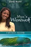 Mya's Werewolf (Fantasy Island Series)