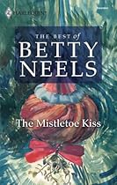 The Mistletoe Kiss (Best of Betty Neels)