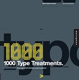 1,000 Type Treatments: From Script to Serif, Letterforms Used to Perfection