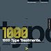 1,000 Type Treatments: From Script to Serif, Letterforms Used to Perfection