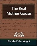 The Real Mother Goose: Green Husky Book/Book 3