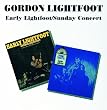 Early Lightfoot/Sunday Concert