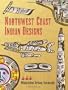 Northwest Coast Indian Designs