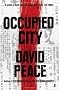 Occupied City (Tokyo Trilogy 2)
