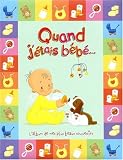 Quand j'étais bébé...