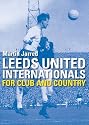Leeds United - For club and country