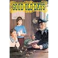 Good Old Days - Art Print Poster - 20 x 29
