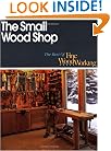 Small Wood Shop (Best of Fine Woodworking)