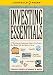 Investing Essentials by Virginia Morris, Kenneth Morris