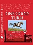 One good turn