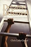 Dreams Deferred: Dropping Out and Struggling Forward (PB) (Research for Social Justice)