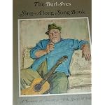 The Burl Ives sing-along song book (A Treasury of American folk songs & ballads) book cover