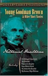 Young Goodman Brown and Other Short Stories