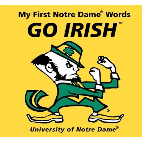 My First Notre Dame Words Go Irish