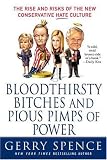 Bloodthirsty Bitches and Pious Pimps of Power: The Rise and Risks of the New Conservative Hate Culture