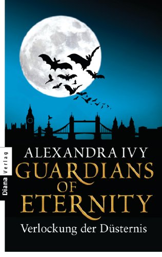 Guardians of Eternity - Verlockung der Düsternis (German Edition)