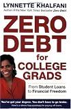 Zero Debt for College Grads: From Student Loans to Financial Freedom
