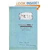 Mess: The Manual of Accidents and Mistakes