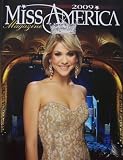 2009 Miss America Competition Magazine (Saturday January 24, 2009 Live on TLC ! Planet Hollywood, Las Vegas)