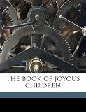 The book of joyous children
