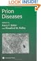 Prion Diseases (Methods in Molecular Medicine)